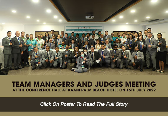 Team Managers and Judges meeting picture taken at the Conference Hall at Kaani Palm Beach hotel on 16th July 2022...