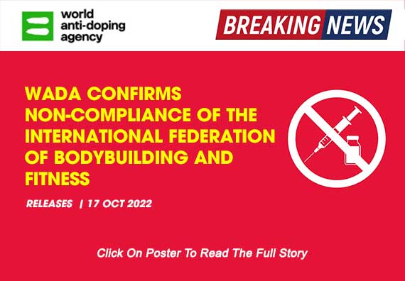WADA confirms non-compliance of the International Federation of Bodybuilding and Fitness...